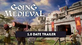 Going Medieval zh��a svoj doteraj�� obsah a pripravuje sa na pln� vydanie