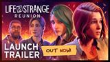 Life is Strange: Reunion vysiel a dostal launch trialer