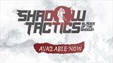 Shadow Tactics: Blades of the Shogun sa už zakráda na Switch 2