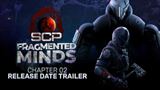 SCP: Fragmented Minds dostane za�iatkom apr�la druh� kapitolu