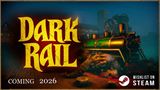 Dark Rail bude vlak s temným poslaním a prepravou odsúdených