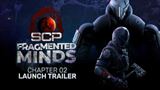 SCP: Fragmented Minds Chapter 02 je už na Steame