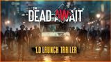 The Dead Await vás už aj so zombíkmi čaká vo verzii 1.0