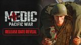Medic: Pacific War príde už čoskoro do Early Access