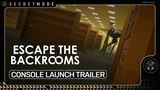 Escape The Backrooms vy�lo na konzol�ch