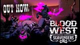 Blood West: Scavengers vy�iel na PC a konzol�ch