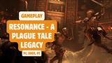 Pozrite si 45 minút z hrania Resonance - A Plague Tale Legacy