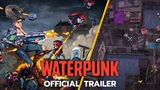 Waterpunk bude bojovať v poriadne premočenom post-apokalyptickom svete