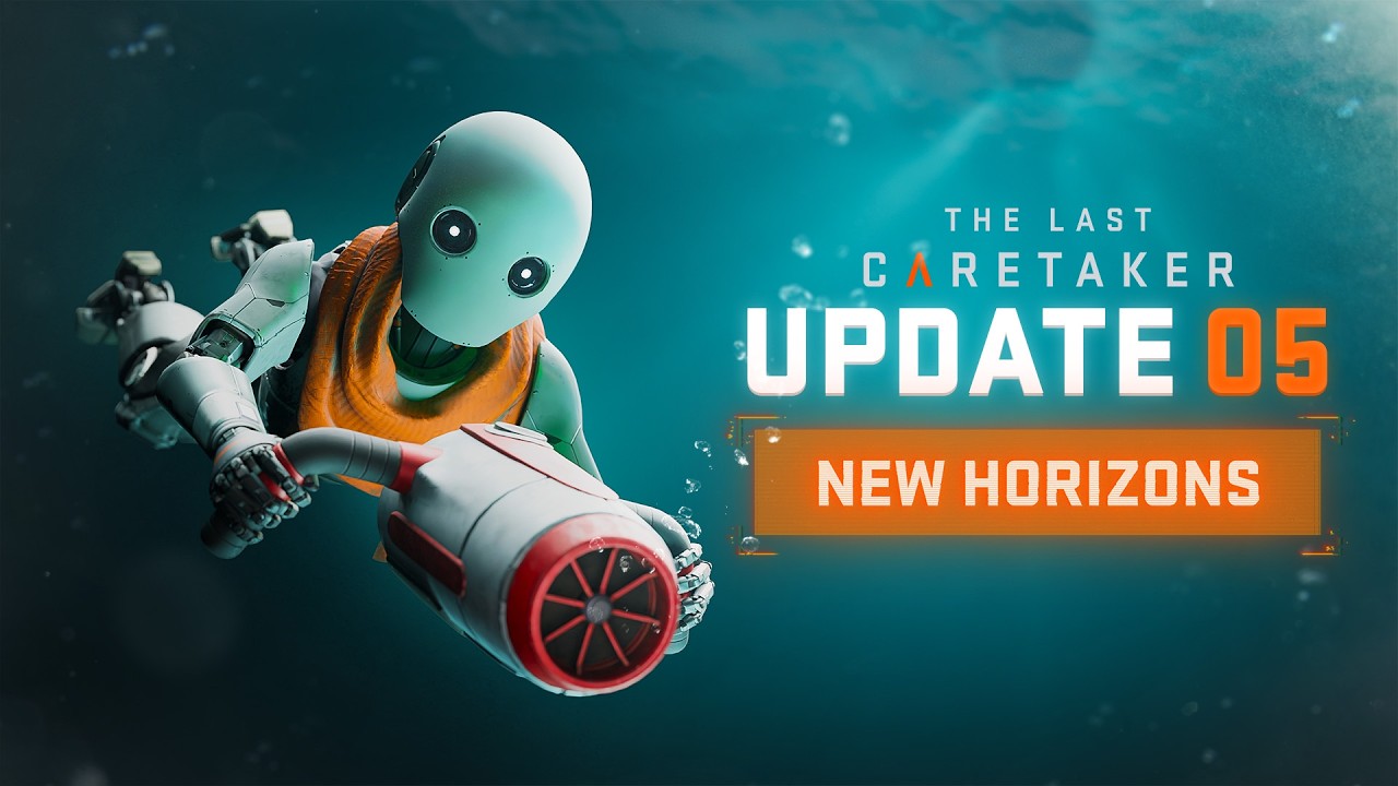 The Last Caretaker dostal Update 5: New Horizons
