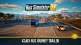 Bus Simulator 27 dostal dátum a ukazuje diaľkové trasy