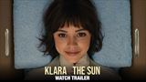 Klara and the Sun - filmov� trailer