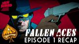 Fallen Aces rekapituluje prv� epiz�du