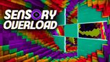 Sensory Overload v�m v auguste pre�a�� zmysly