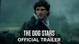 The Dog Stars - filmov� trailer
