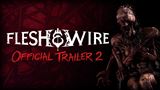 Flesh & Wire sa predvádza v nemilosrdnej akcii a nikoho neľutuje