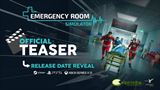 Emergency Room Simulator začne onedlho zachraňovať životy