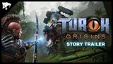 Turok: Origins vypustil svoj príbehový trailer