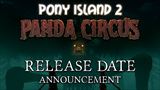 Pony Island 2: Panda Circus chce otvoriť svoj svet v apríli 2027