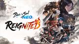 MMORPG Blade & Soul NEO dostane 18. augusta aktualizáciu Reignited