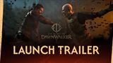 The Blood of Dawnwalker - launch trailer