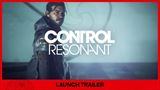 CONTROL Resonant s�ce e�te nevych�dza, ale u� tu m�me launch trailer