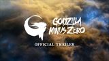 Godzilla Minus Zero - filmový trailer