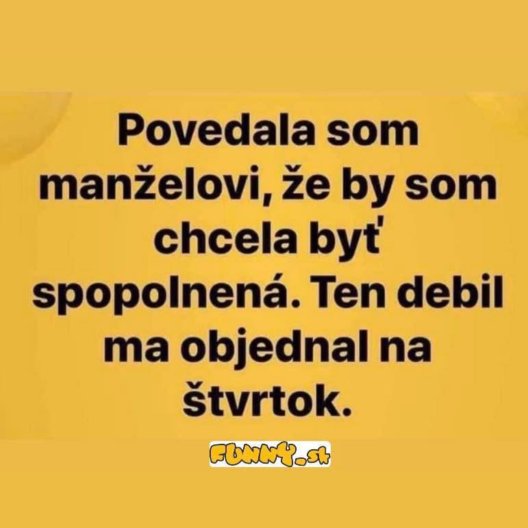 Ke ena povie, mu zariadi