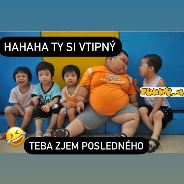 Ke mte takhoto spoluiaka, nikdy neviete, i to mysl vne