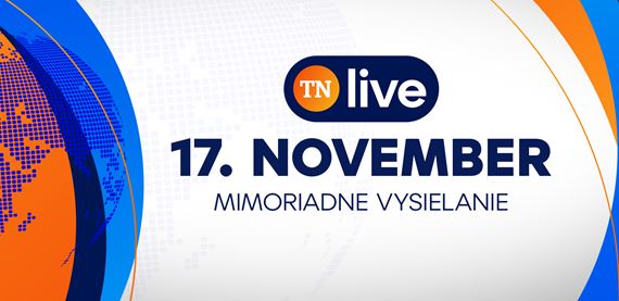 TN live si pripomenie 17. november mimoriadnym vysielanm