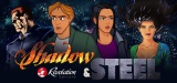 Revolution Software vydáva Shadow & Steel kolekciu na Steame
