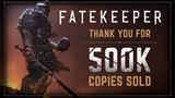 Fatekeeper predal u� pol mili�na kusov, hoci je st�le v Early Access