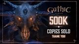 Gothic 1 Remake za t��de� predal pol mili�na k�pi�