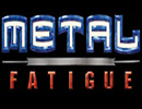 Metal Fatigue