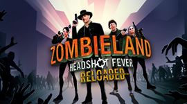 Zombieland: Headshot Fever Reloaded 